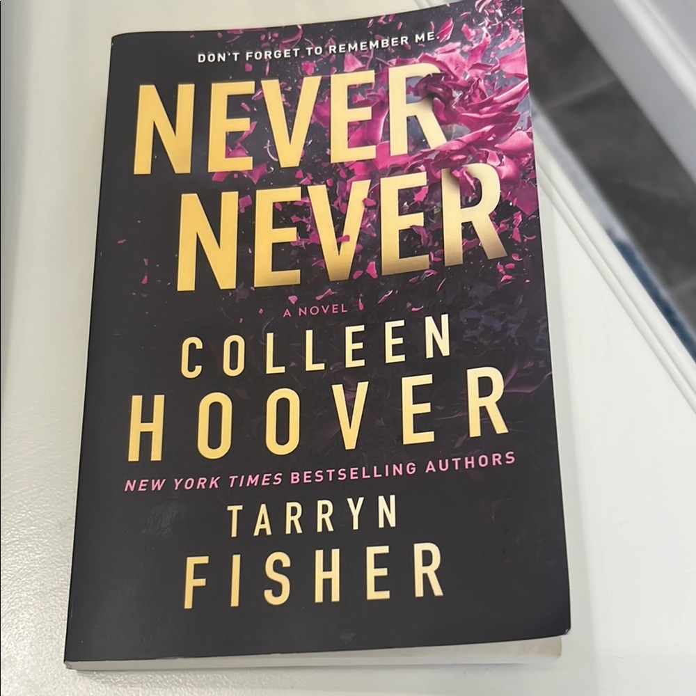 Colleen Hoover 'Never Never' Novel